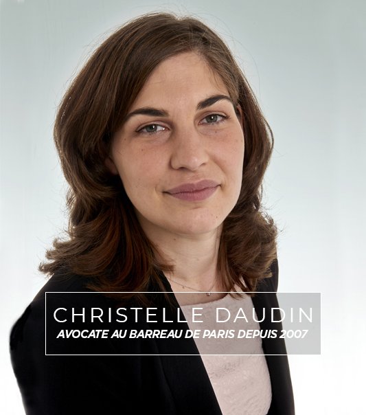 Christelle Daudin - Avocate au barreau de Paris depuis 2007
